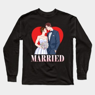 Just Married Wedding Anniversary Gift Long Sleeve T-Shirt